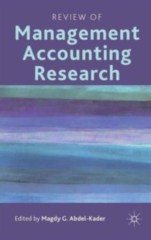 Review of Management Accounting Research, Hardback Book Review of Management Accounting Research, Hardback Book