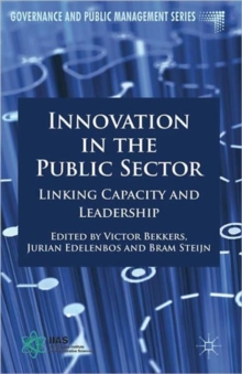 Innovation in the Public Sector : Linking Capacity and Leadership, Hardback Book Innovation in the Public Sector : Linking Capacity and Leadership, Hardback Book