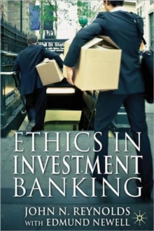 Ethics in Investment Banking, Hardback Book Ethics in Investment Banking, Hardback Book
