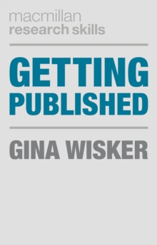 Getting Published : Academic Publishing Success