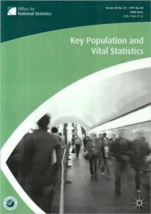 Key Population and Vital Statistics 2006 : Local and Health Authority Areas, Paperback / softback Book Key Population and Vital Statistics 2006 : Local and Health Authority Areas, Paperback / softback Book