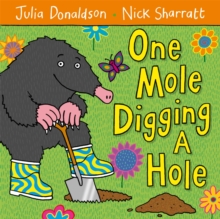 One Mole Digging a Hole, Paperback Book One Mole Digging a Hole, Paperback Book
