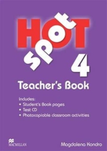Hot Spot 4 Teacher's Pack, Mixed media product Book Hot Spot 4 Teacher's Pack, Mixed media product Book