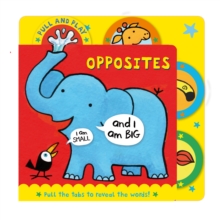 PULL AND PLAY Opposites, Board book Book PULL AND PLAY Opposites, Board book Book