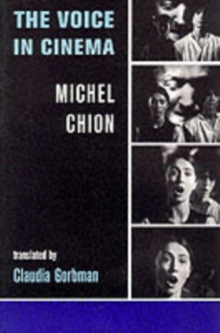 Voice in Cinema, Paperback Book Voice in Cinema, Paperback Book