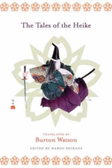 The Tales of the Heike, Hardback Book The Tales of the Heike, Hardback Book