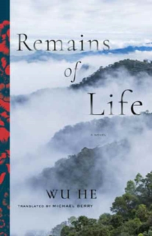 Remains of Life : A Novel, Hardback Book Remains of Life : A Novel, Hardback Book