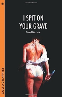 I Spit on Your Grave, Paperback / softback Book I Spit on Your Grave, Paperback / softback Book