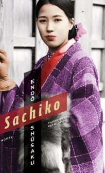 Sachiko : A Novel, Hardback Book Sachiko : A Novel, Hardback Book
