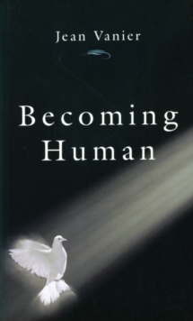 Becoming Human, Paperback Book Becoming Human, Paperback Book