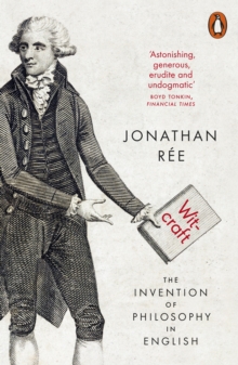 Witcraft : The Invention of Philosophy in English, EPUB eBook Witcraft : The Invention of Philosophy in English, EPUB eBook