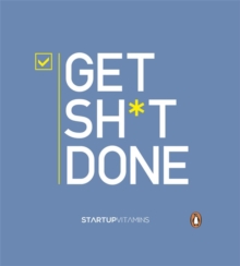 Get Shit Done, Hardback Book Get Shit Done, Hardback Book