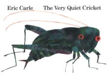 The Very Quiet Cricket, Board book Book The Very Quiet Cricket, Board book Book