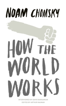 How the World Works, Paperback Book How the World Works, Paperback Book