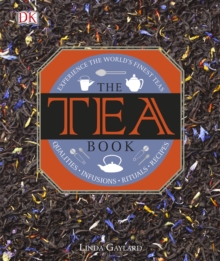 The Tea Book, Hardback Book The Tea Book, Hardback Book