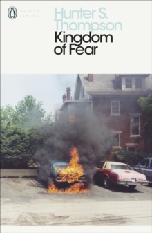 Kingdom of Fear : Loathsome Secrets of a Star-Crossed Child in the Final Days of the American Century, Paperback Book Kingdom of Fear : Loathsome Secrets of a Star-Crossed Child in the Final Days of the American Century, Paperback Book