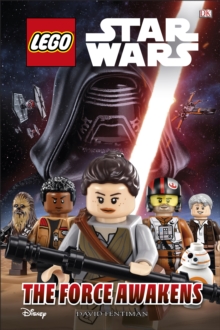 LEGO Star Wars The Force Awakens, Hardback Book LEGO Star Wars The Force Awakens, Hardback Book