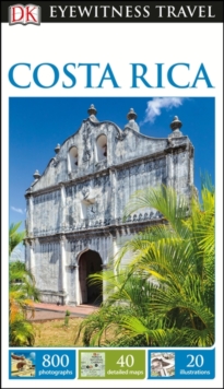 DK Eyewitness Travel Guide Costa Rica, Paperback Book DK Eyewitness Travel Guide Costa Rica, Paperback Book