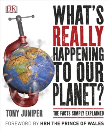 What's Really Happening to Our Planet?, Paperback Book What's Really Happening to Our Planet?, Paperback Book