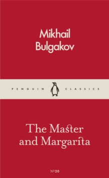 The Master And Margarita, Paperback / softback Book The Master And Margarita, Paperback / softback Book