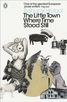 The Little Town Where Time Stood Still, Paperback / softback Book The Little Town Where Time Stood Still, Paperback / softback Book