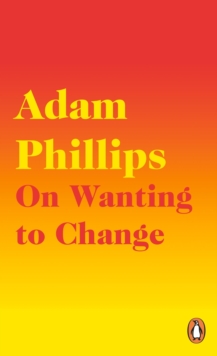 On Wanting to Change, Paperback / softback Book On Wanting to Change, Paperback / softback Book