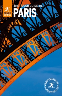 The Rough Guide to Paris (Travel Guide), Paperback / softback Book The Rough Guide to Paris (Travel Guide), Paperback / softback Book