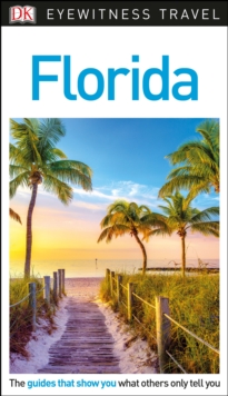 DK Eyewitness Travel Guide Florida, Paperback Book DK Eyewitness Travel Guide Florida, Paperback Book