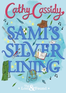 Sami's Silver Lining (The Lost and Found Book Two), Hardback Book Sami's Silver Lining (The Lost and Found Book Two), Hardback Book