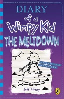 Diary of a Wimpy Kid: The Meltdown (book 13), Hardback Book Diary of a Wimpy Kid: The Meltdown (book 13), Hardback Book