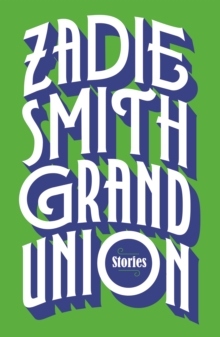 Grand Union, Hardback Book Grand Union, Hardback Book
