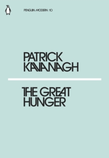The Great Hunger, Paperback / softback Book The Great Hunger, Paperback / softback Book