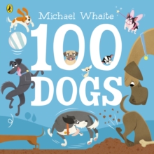 100 Dogs, Paperback / softback Book 100 Dogs, Paperback / softback Book