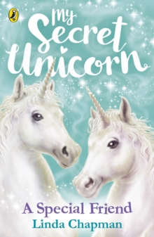 My Secret Unicorn: A Special Friend, Paperback Book My Secret Unicorn: A Special Friend, Paperback Book