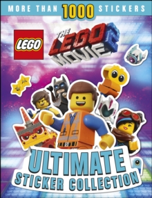 THE LEGO (R) MOVIE 2 (TM) Ultimate Sticker Collection, Paperback / softback Book THE LEGO (R) MOVIE 2 (TM) Ultimate Sticker Collection, Paperback / softback Book
