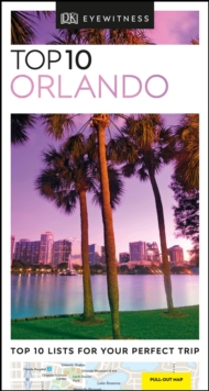 DK Eyewitness Top 10 Orlando, Paperback / softback Book DK Eyewitness Top 10 Orlando, Paperback / softback Book