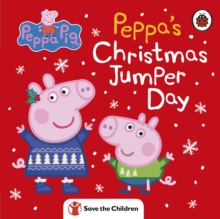 Peppa Pig: Peppa's Christmas Jumper Day, Board book Book Peppa Pig: Peppa's Christmas Jumper Day, Board book Book