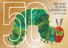 The Very Hungry Caterpillar 50th Anniversary Collector's Edition, Hardback Book The Very Hungry Caterpillar 50th Anniversary Collector's Edition, Hardback Book
