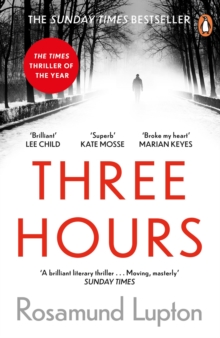 Three Hours : The Top Ten Sunday Times Bestseller, Paperback / softback Book Three Hours : The Top Ten Sunday Times Bestseller, Paperback / softback Book