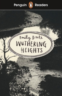 Penguin Readers Level 5: Wuthering Heights, Paperback / softback Book Penguin Readers Level 5: Wuthering Heights, Paperback / softback Book