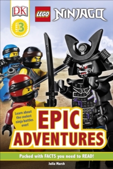 LEGO NINJAGO Epic Adventures, Hardback Book LEGO NINJAGO Epic Adventures, Hardback Book