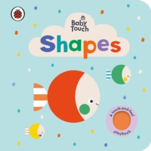 Baby Touch: Shapes, Board book Book Baby Touch: Shapes, Board book Book