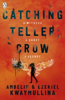 Catching Teller Crow, Paperback / softback Book Catching Teller Crow, Paperback / softback Book