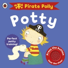 Pirate Polly's Potty, Undefined Book Pirate Polly's Potty, Undefined Book