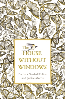 The House Without Windows, Hardback Book The House Without Windows, Hardback Book