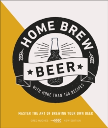 Home Brew Beer, Hardback Book Home Brew Beer, Hardback Book