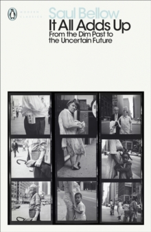 It All Adds Up : From the Dim Past to the Uncertain Future, Paperback / softback Book It All Adds Up : From the Dim Past to the Uncertain Future, Paperback / softback Book