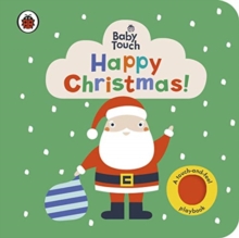 Baby Touch: Happy Christmas!, Board book Book Baby Touch: Happy Christmas!, Board book Book