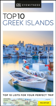 DK Eyewitness Top 10 Greek Islands, Paperback / softback Book DK Eyewitness Top 10 Greek Islands, Paperback / softback Book