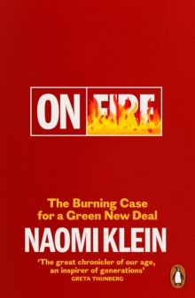 On Fire : The Burning Case for a Green New Deal, EPUB eBook On Fire : The Burning Case for a Green New Deal, EPUB eBook